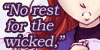 No Rest for the Wicked